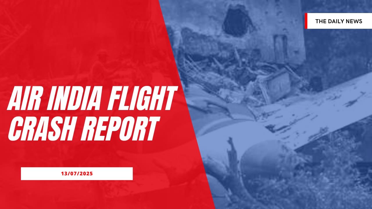 Air India flight crash report Out Now | एयर इंडिया फ्लाइट क्रैश में किसकी गलती थी सामने आया Air India flight crash report Out Now | एयर इंडिया फ्लाइट क्रैश में किसकी गलती थी सामने आया